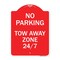 Signmission Designer Series No Parking Tow Away Zone 247, Red & White Aluminum Sign, 18" x 24", RW-1824-23792 A-DES-RW-1824-23792 - alternate 1